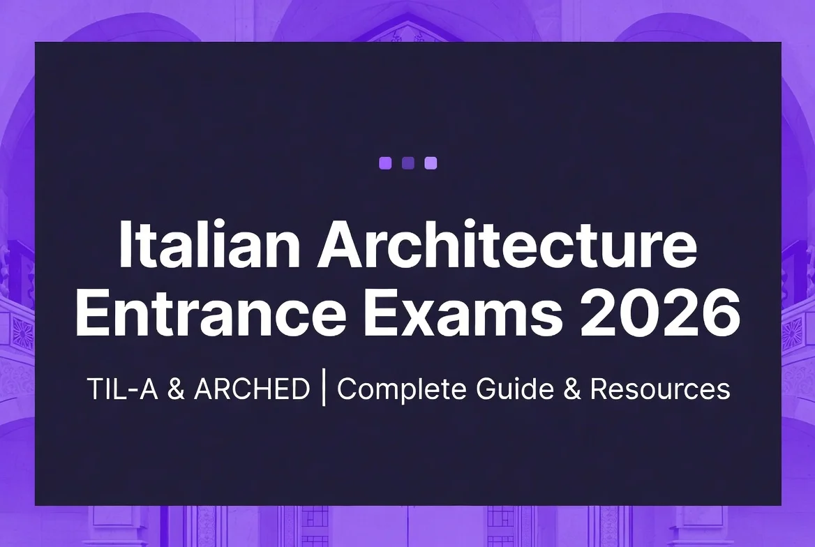 آزمون معماری ایتالیا ۲۰۲۶ TIL-A و ARCHED راهنمای کامل منابع و آمادگی